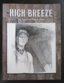 High Breeze - An American Family Farm