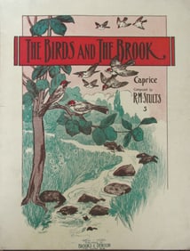 The Birds and the Brook  [Sheet Music 1910]