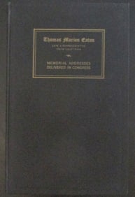 Congressman Thomas Marion Eaton. Memorial Address