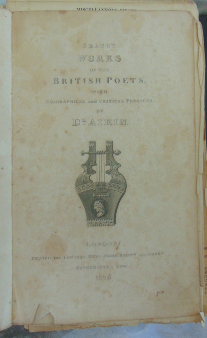 Select Works of the British Poets: Select Works of the British Poets with Biographical and Critical Prefaces. Author: Dr. Aikin Dated: 1826 Size: 8vo Binding: Hardcover