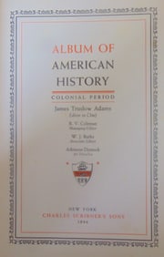 Album of American History - Colonial Period