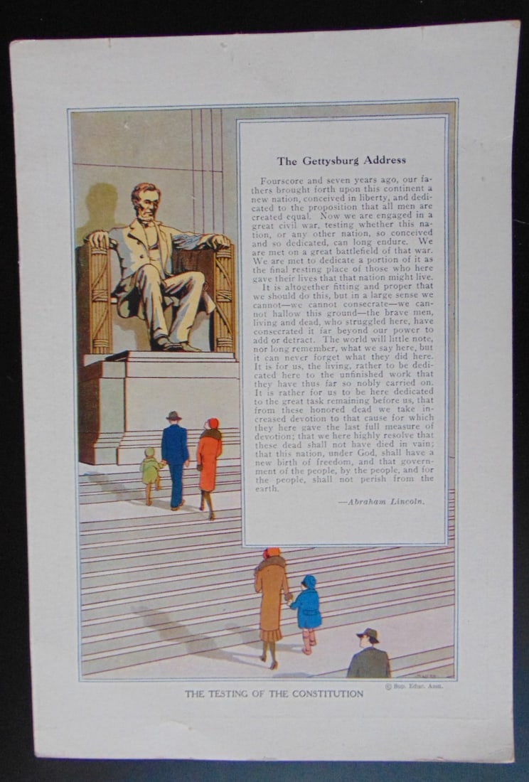 The Gettysburg Address - The Testing: The Gettysburg Address - The Testing of the Constitution Original teaching card. Text on verso with information. Dated: c 1930 - 1940's Type Teaching Card</