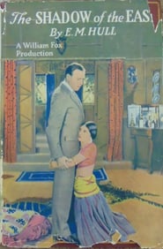 The Shadow of the East - Photoplay Edition