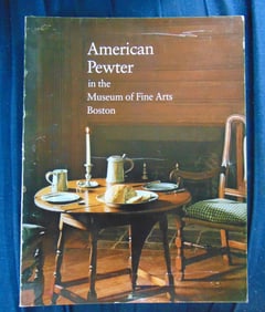 American Pewter In The Boston Fine Arts Museum