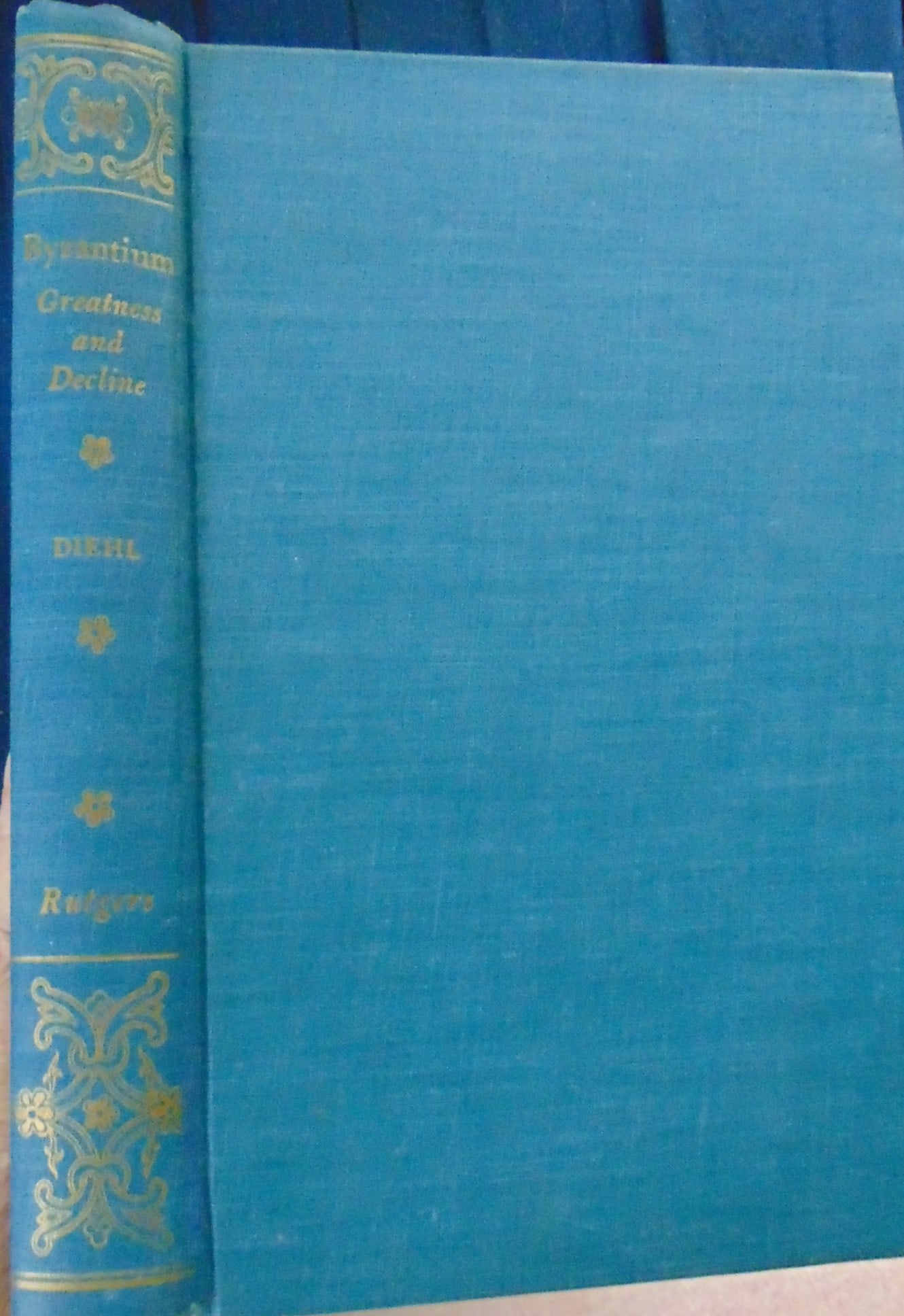 Byzantium - Greatness and Decline: Byzantium - Greatness and Decline The Byzantine Empire Condition Report: Very Good