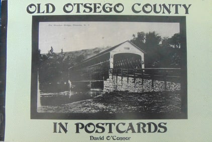 Old Otsego County (New York) in Postcards