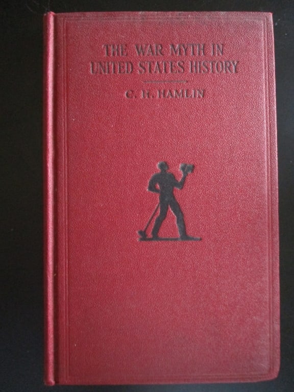 The War Myth in United States History (1 of 1)