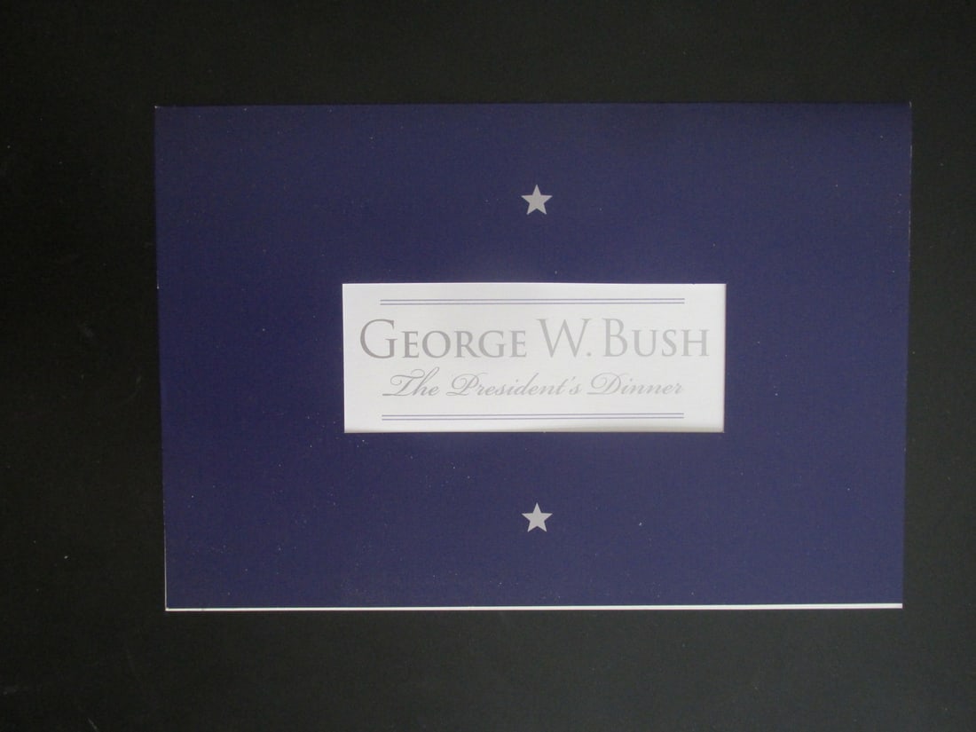 George W. Bush Invitation President's Dinner: George W. Bush Invitation President's Dinner - May 21, 2003 Dated: 2003 Type Presidental Material Condition Report Very Good