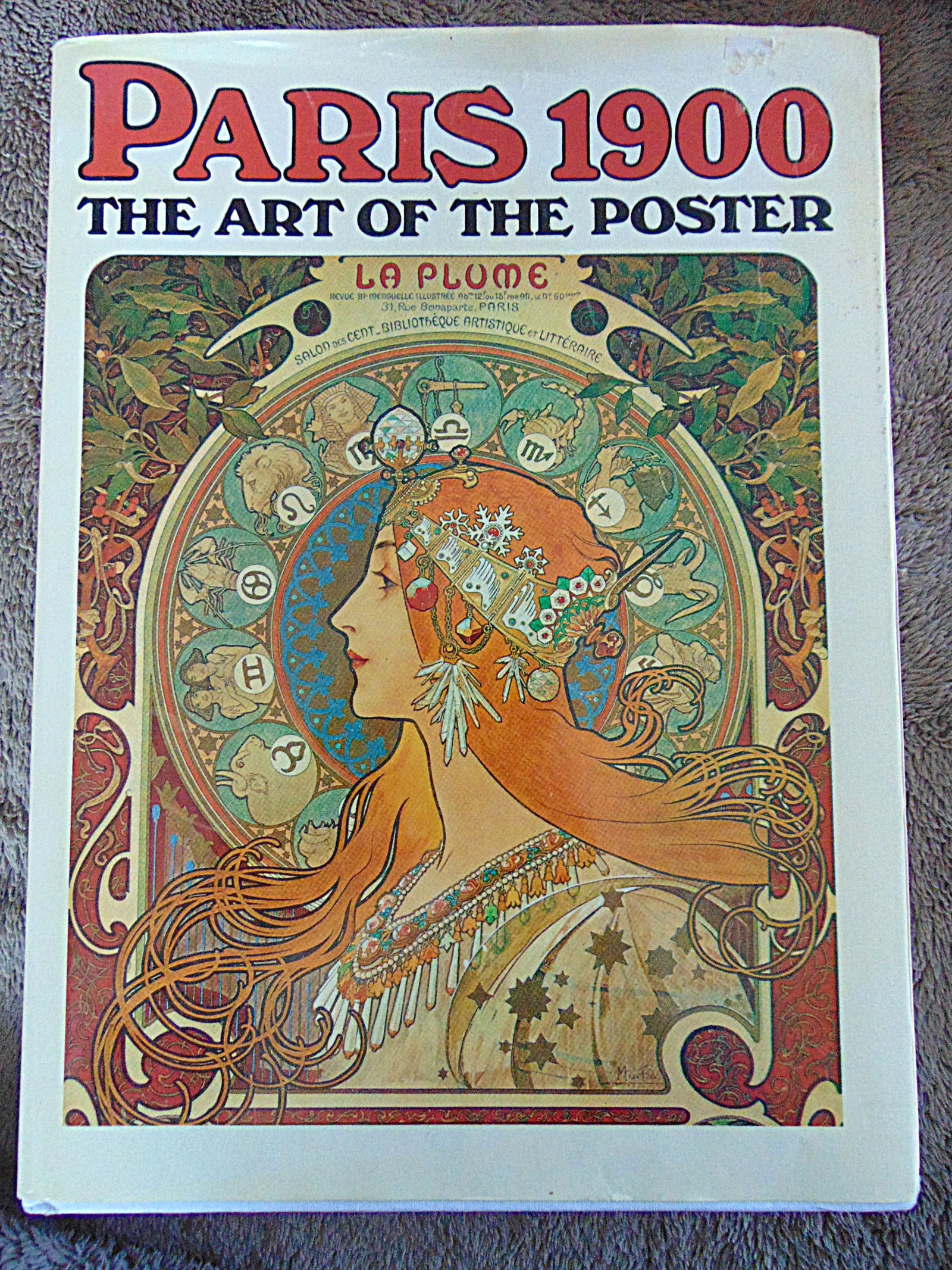 Paris 1900 - The Art of the Poster: Paris 1900 - The Art of the Poster Author: Hermann Schardt Illustrations: Color Photos Publisher: Portland House Size: Oversize 4to Binding: Hardcover Dust Jacket