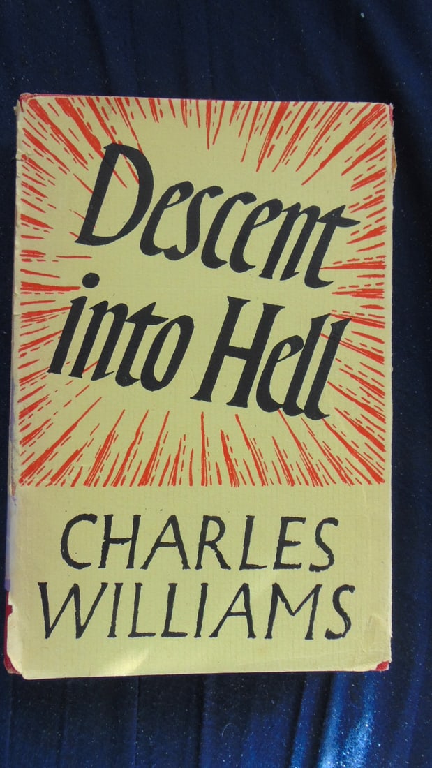 Descent Into Hell: Descent Into Hell A scarce early edition of this theological thriller by Charles Williams in the original dust wrapper. Early edition of Descent into Hell by Charles Williams in the original