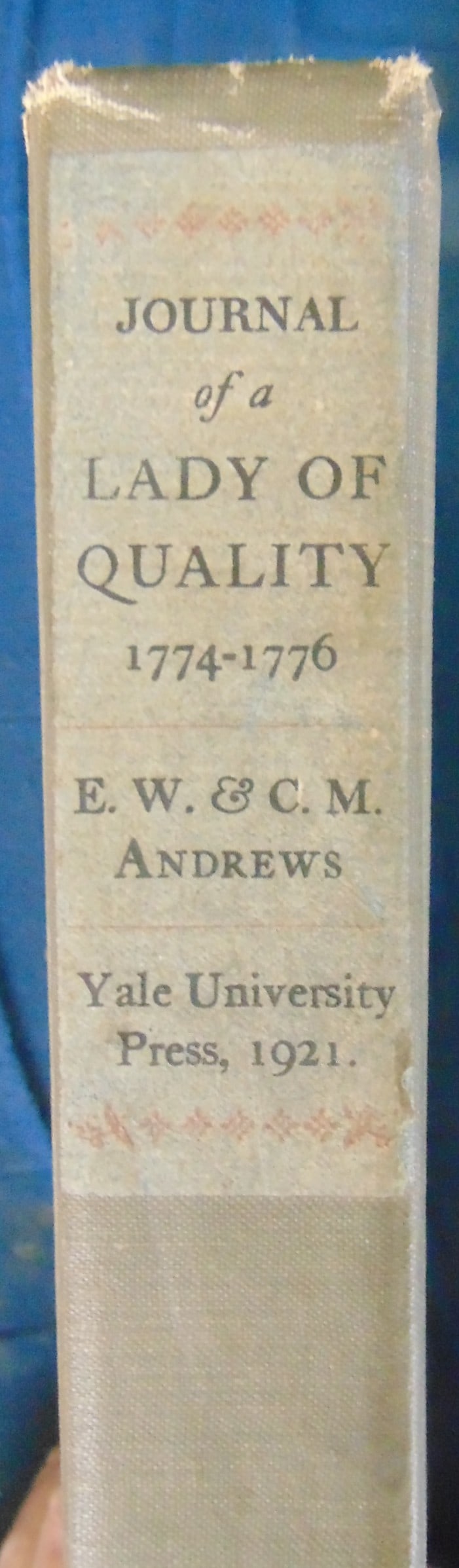 Journey to the West Indies and North Carolina etc.: Journal of a Lady of Quality; Being the Narrative of a Journey from Scotland to the West Indies, North Carolona, and Portugal, in the Years 1774 to 1776 Quarter marbled boards. A nice copy in