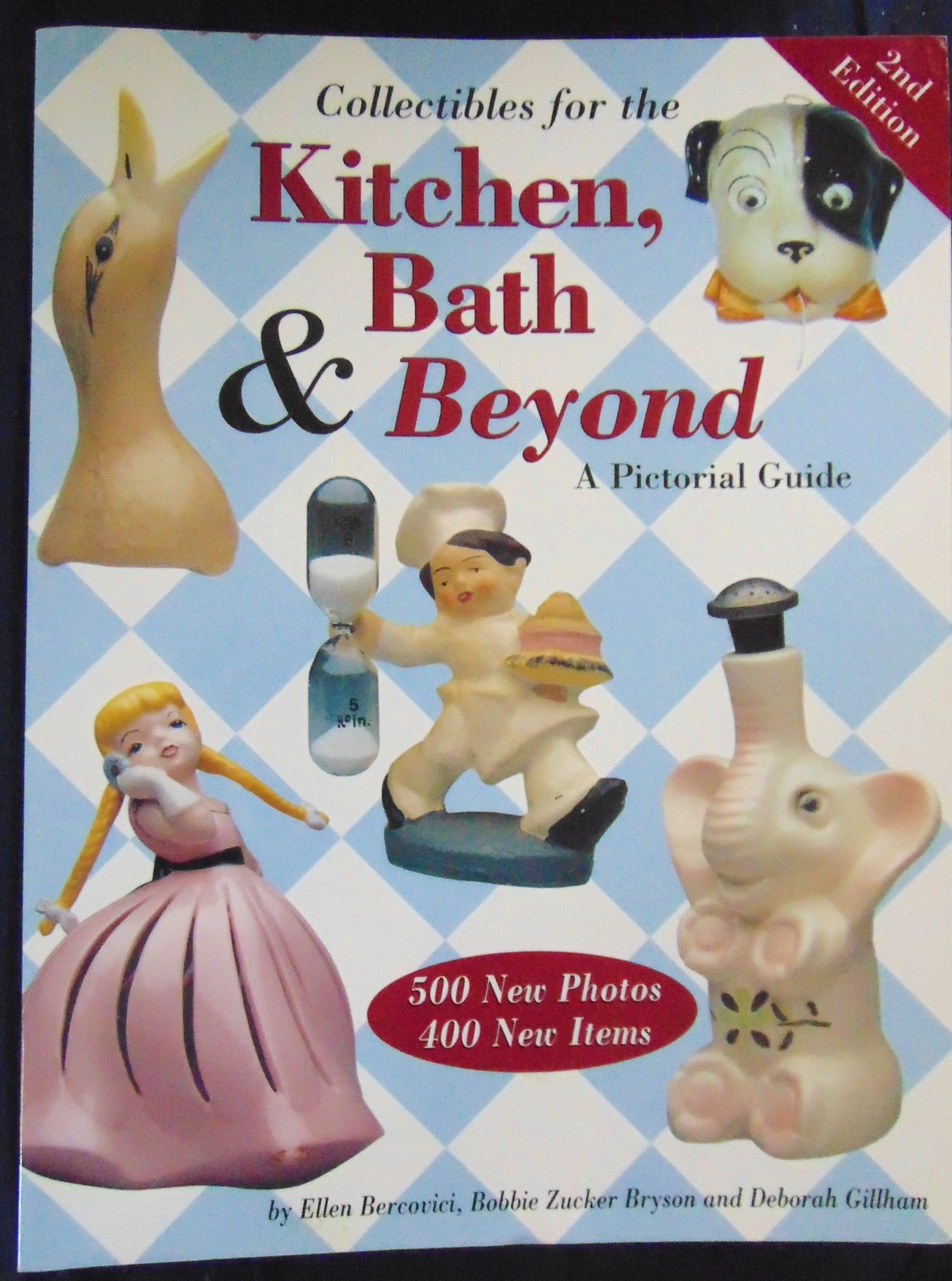 Collectibles for the Kitchen Bath and Beyond: Collectibles for the Kitchen Bath and Beyond Illustrations: Color Photos Size: 4to Binding: Softcover Type: Antiques Condition Report: Very Good