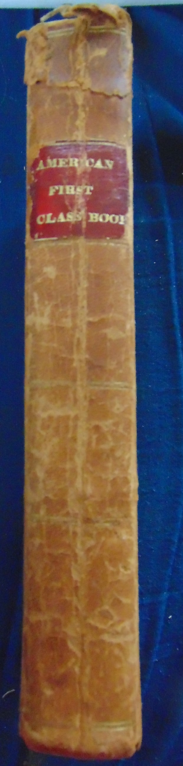 American First Class Book (Used in Boston, Mass) (1 of 6)