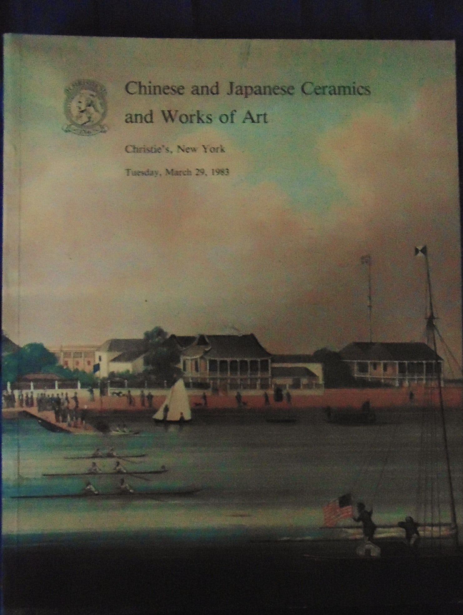 Christie's Chinese & Japanese Ceramics: Christie's Chinese & Japanese Ceramics and Works of Art March 29, 1983 - 634 lots. With estimates. Important reference. Illustrations: Color B/W Photos Edition: First Edition Size: