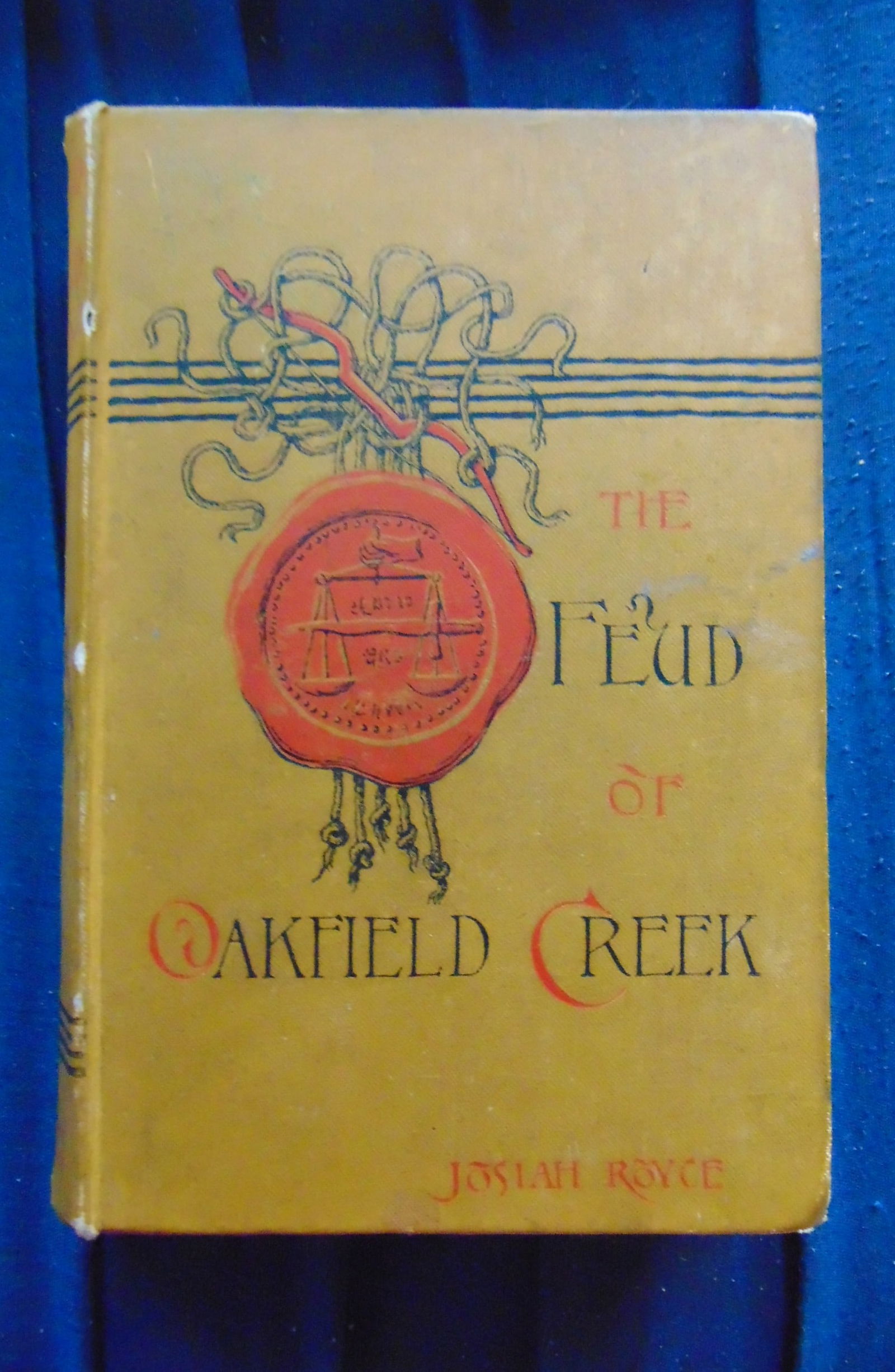 The Feud of Oakfield Creek - (California): The Feud of Oakfield Creek A Novel of California Life. This the only novel by this famous California native, UC graduate and, from 1882 on, Harvard philosopher; the story turns on an ownership