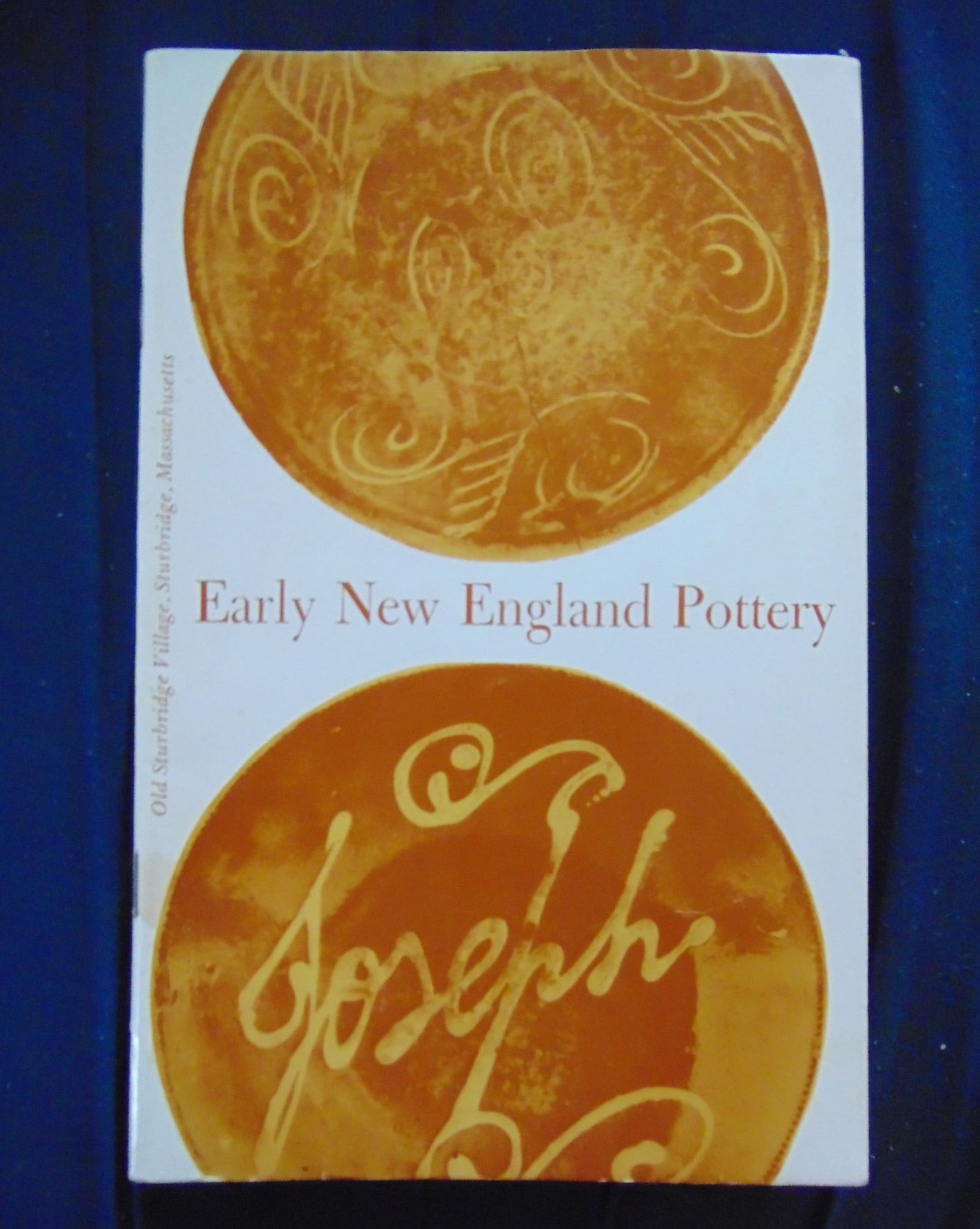 Early New England Pottery: Early New England Pottery Author: Lura Woodside Watking Dated: 1966 Pages: 23 Publisher: Old Sturbridge Village Size: 8vo Binding: Softcover Provenance: Hill House Reference Library Subject