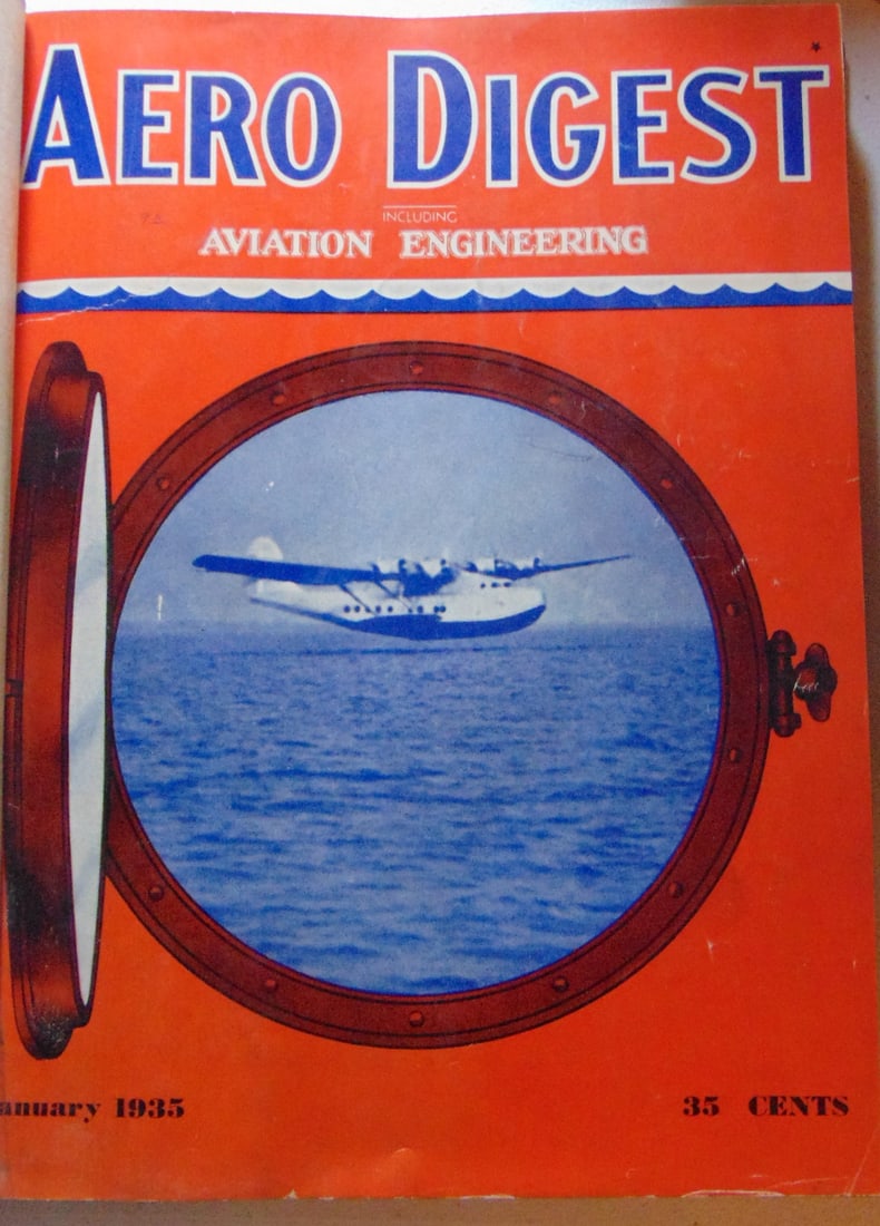 Aero Digest Volume 26 Jan to June 1935: Aero Digest Volume 26 Jan to June 1935 Rare. American aviation magazine published from 1921 to 1956. It was founded by Charles F. Taylor and was initially published by the Aeronautical Digest