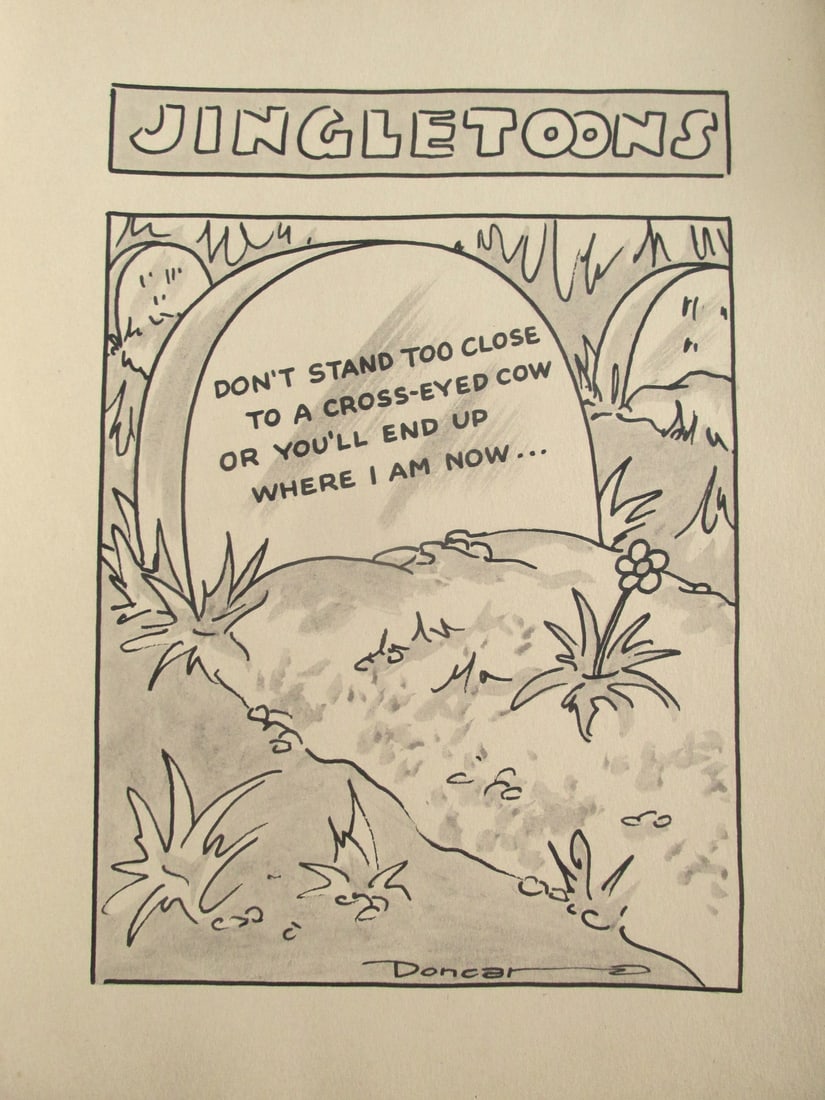 Original Jingletoons Don't Stand Too Close Doncar: Original Jingletoon Don't Stand Too CloseOur research indicates that this cartoon was a collaboration between Patrick Leo Donahoe & Joseph Carroll. Thus the pen name "Doncar".