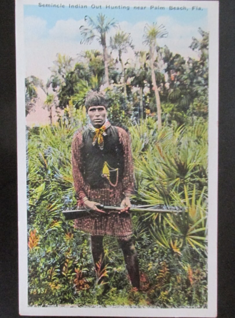 Seminole Indian Out Hunting Near Palm Beach FL: Seminole Indian Out Hunting Near Palm Beach Florida Scarce Dated: 1930 - 1940's Type/Theme: Native American Indians Condition Report Very Good Subject Refe