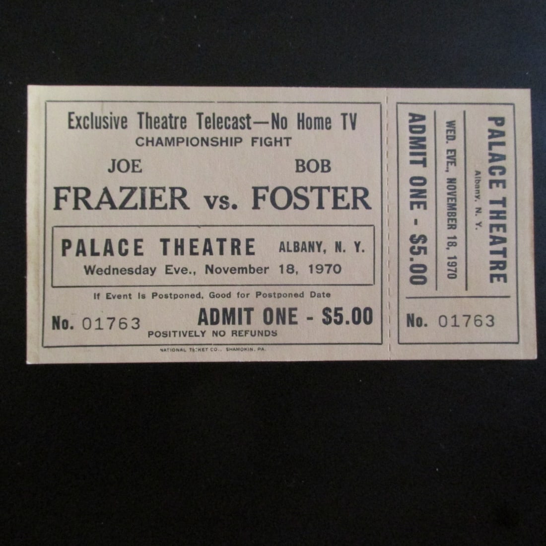 Joe Frazier vs Bob Foster Fight Ticket 1970 Unused: Joe Frazier vs Bob Foster Fight Ticket 1970 Unused 01763 - In 1970, Joe Frazier knocks out Bob Foster in the second round to retain the world heavyweight title Condition
