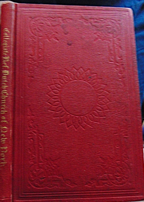 Discourse Delivered North Reformed Dutch Church: A Discourse Delivered in the North Reformed Dutch Church in the City of New York on the Last Sabbath in August by Thomas Dewitt, D.D. - Rare and desired for the engravings. New York: Board of Publicat