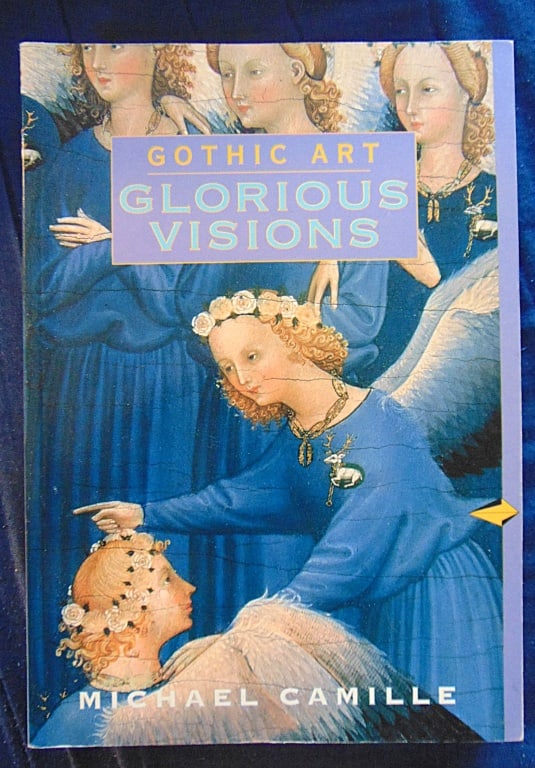 Gothic Art - Glorious Visions: Gothic Art - Glorious Visions Size: 8vo Binding: Trade Wraps Provenance: Hill House Reference Library Condition Report: Very Good Plus