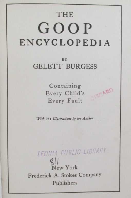 The Goop Encyclopedia - Gelett Burgess (1 of 9)