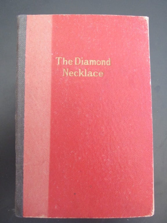 The Diamond Necklace & Other Stories: The Diamond Necklace and Other Stories Author: Guy de Maupassant Dated: C1930's Publisher: Gold Medal Library Size: 32mo Binding: Hard