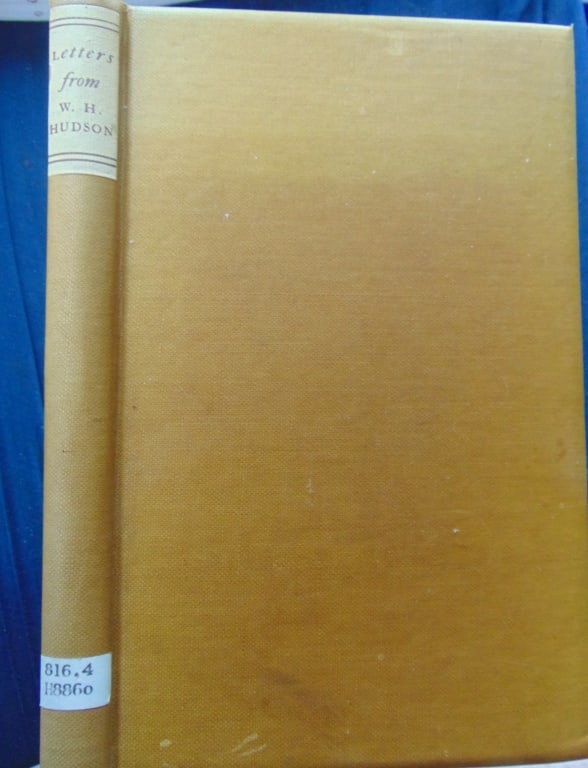 153 Letters From William Henry Hudson (1 of 3)