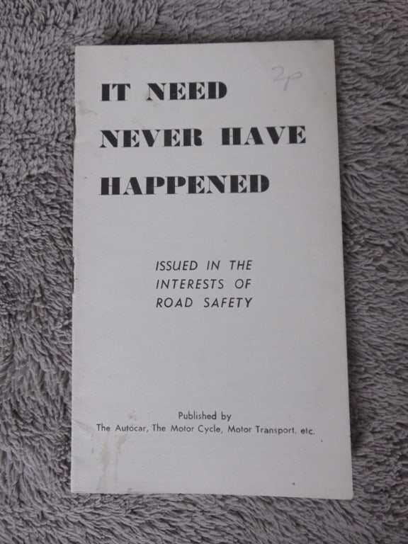 It Need Never Have Happened - Road Safety (1 of 1)