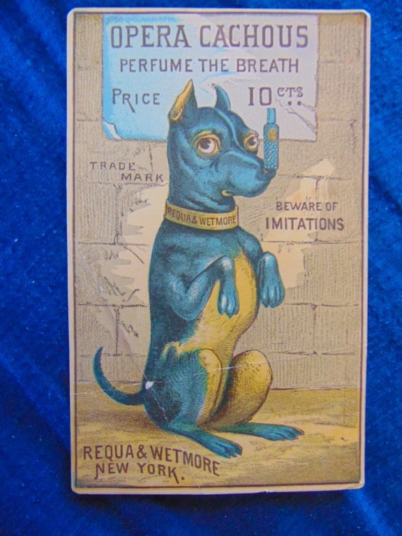 Opera Cachous - Perfume the Breath: Opera Cachous - Perfume the Breath Showing Requa & Wetmore (New York) Dog Balancing Pill Bottle on Nose. - Beware of Imitations. Extremely Rare Type: Victorian Trade Cards Advertiser: J & P Co