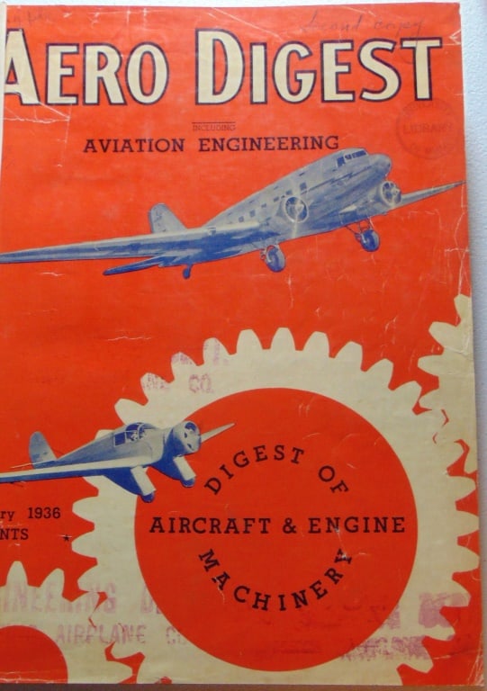 Aero Digest Volume 28 Jan to June 1936: Aero Digest Volume 28 Jan to June 1936 Rare. American aviation magazine published from 1921 to 1956. It was founded by Charles F. Taylor and was initially published by the Aeronautical Digest
