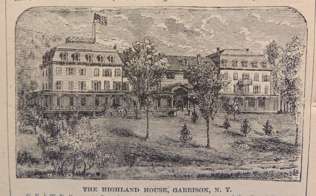 The Highland House - Garrison NY 1875: The Highland House - Garrison NY The Highland House was a prominent hotel in Garrison, New York, during the 19th and early 20th centuries. Located in a picturesque setting along the Hudson River, it o