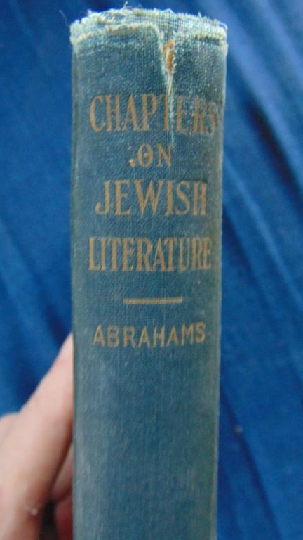 Chapters on Jewish Literature: Chapters on Jewish Literature Author: Israel Abrahams Dated: 1899 Publisher: Jewish Publication Society of America Edition: First Edition Size: 8vo Binding: