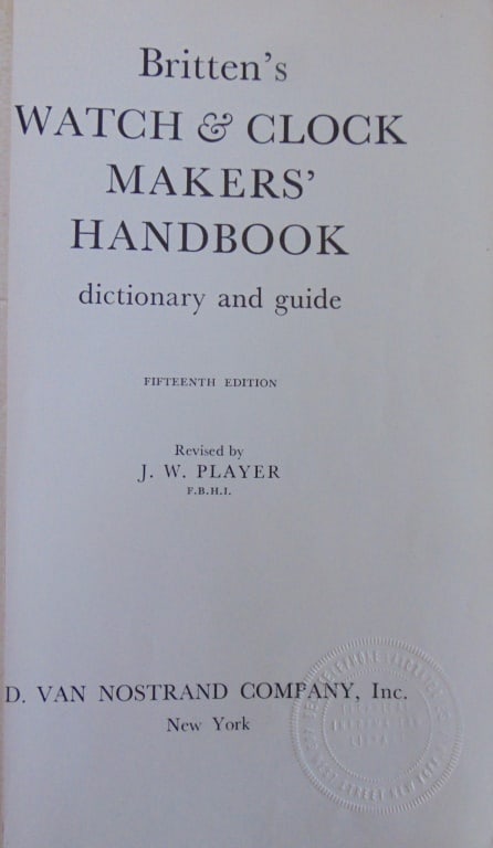 Britten's Watch & Clock Makers Handbook (1 of 4)