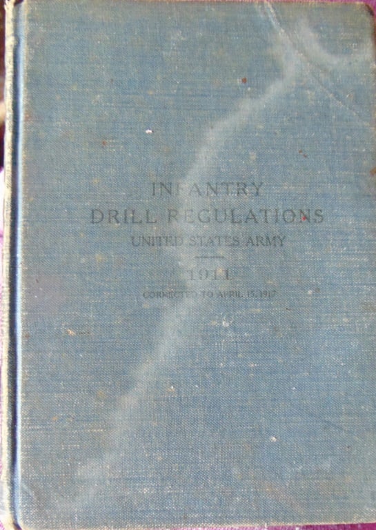 Infantry Drill Regulations - United States Army: Infantry Drill Regulations - United States Army 1911 Corrected to April 15, 1917 Dated: 1911/1917 Publisher: GPO Size: 16mo Binding: Hardcover Type: Military - War Provenance: Hill House Condition