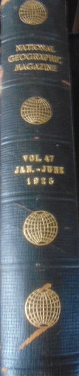 National Geographic Magazine Vol 47 1925 (1 of 5)