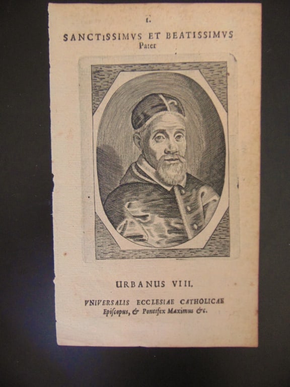 Pope Urban VIII: Pope Urban VIII The Most Holy and Blessed Father Urbane III. - Universal Bishop and Pontiff of the Catholic Church, etc Sculptor/Engraver Attributed Matheo Meriae<