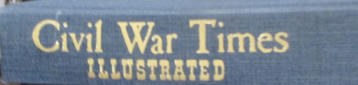 Civil War Times Illustrated Vol. 17 1978 - 1979