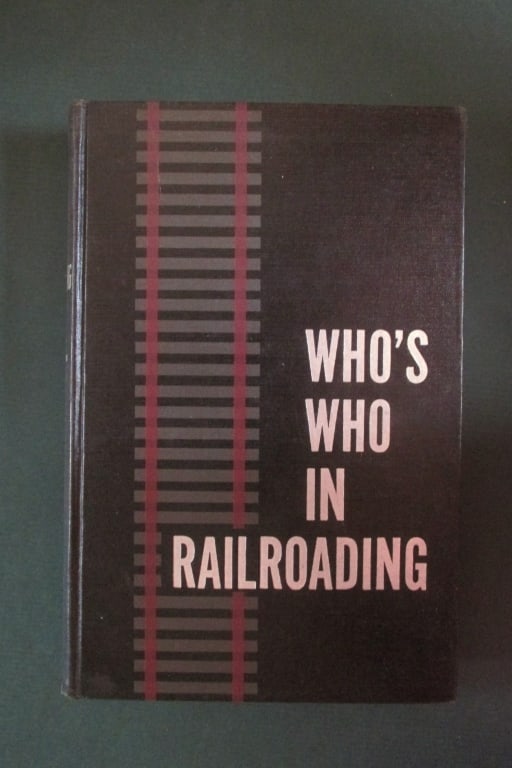 Who's Who In Railroading In North America: Who's Who In Railroading In North America Cover is red and black decorated by train track. Title is in silver. Royce Bennet Towner was an authority and avid collector of Railroading material. His book