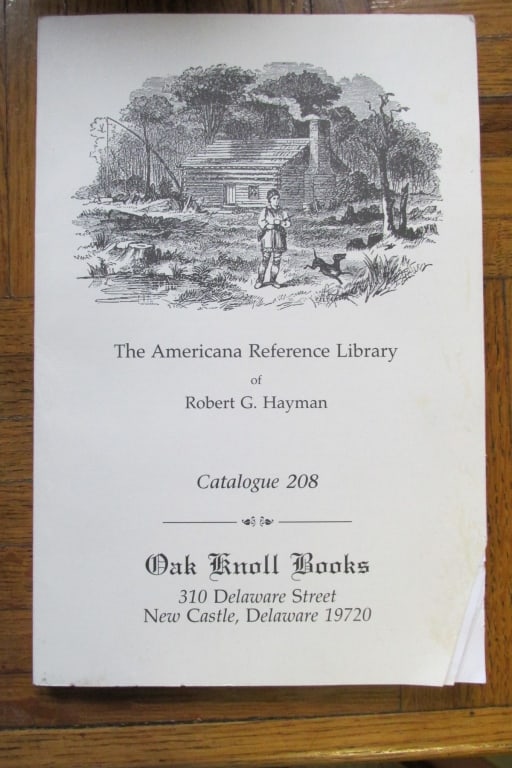 Group of 3 Oak Knoll Book Catalogues Plus 1: Group of Three Oak Knoll Book Catalogues Plus another Oak Knoll BooksThe Americana Reference Library of Robert G. HaymanCatalog 208Books About Books BibliographyCatalog 205B