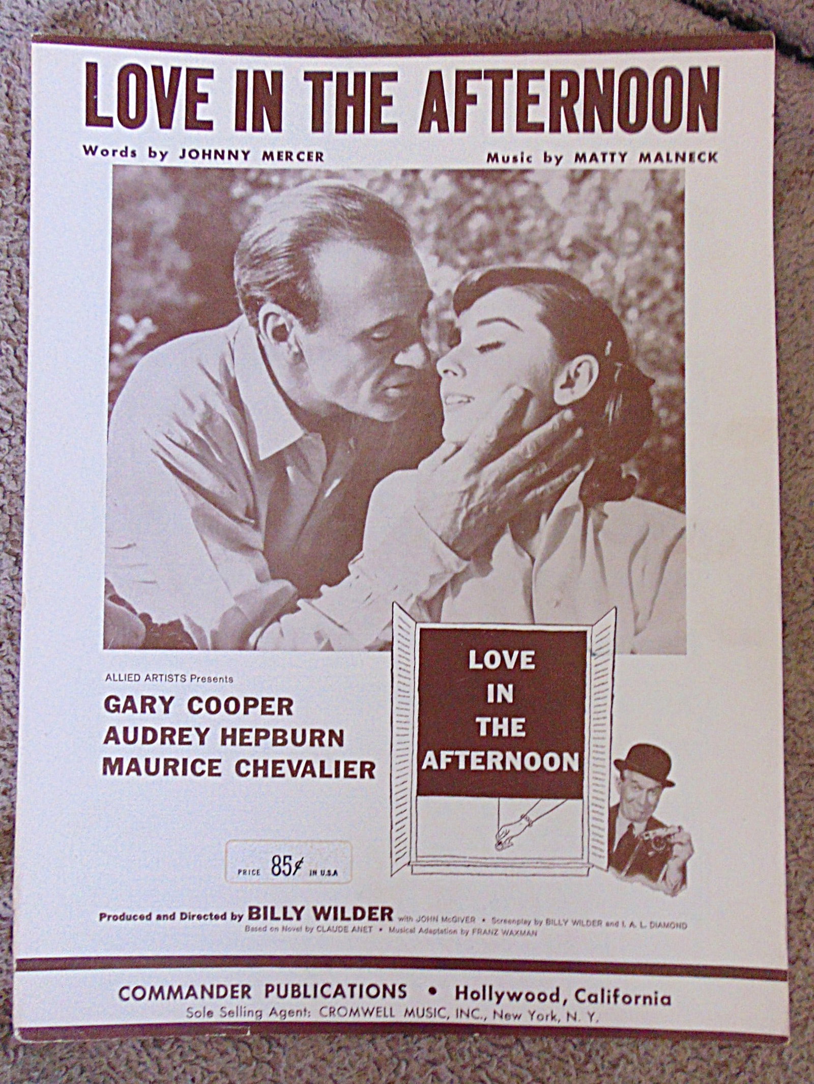 Love In The Afternoon - Gary Cooper - Hepburn: Love in the Afternoon Allied Artists Presents Gary Cooper - Audrey Hepburn - Maurice Chevalier - Rare Composer: Matty Malneck Lyrics: Johnny Mercer Type: Sheet Music - Films Movies