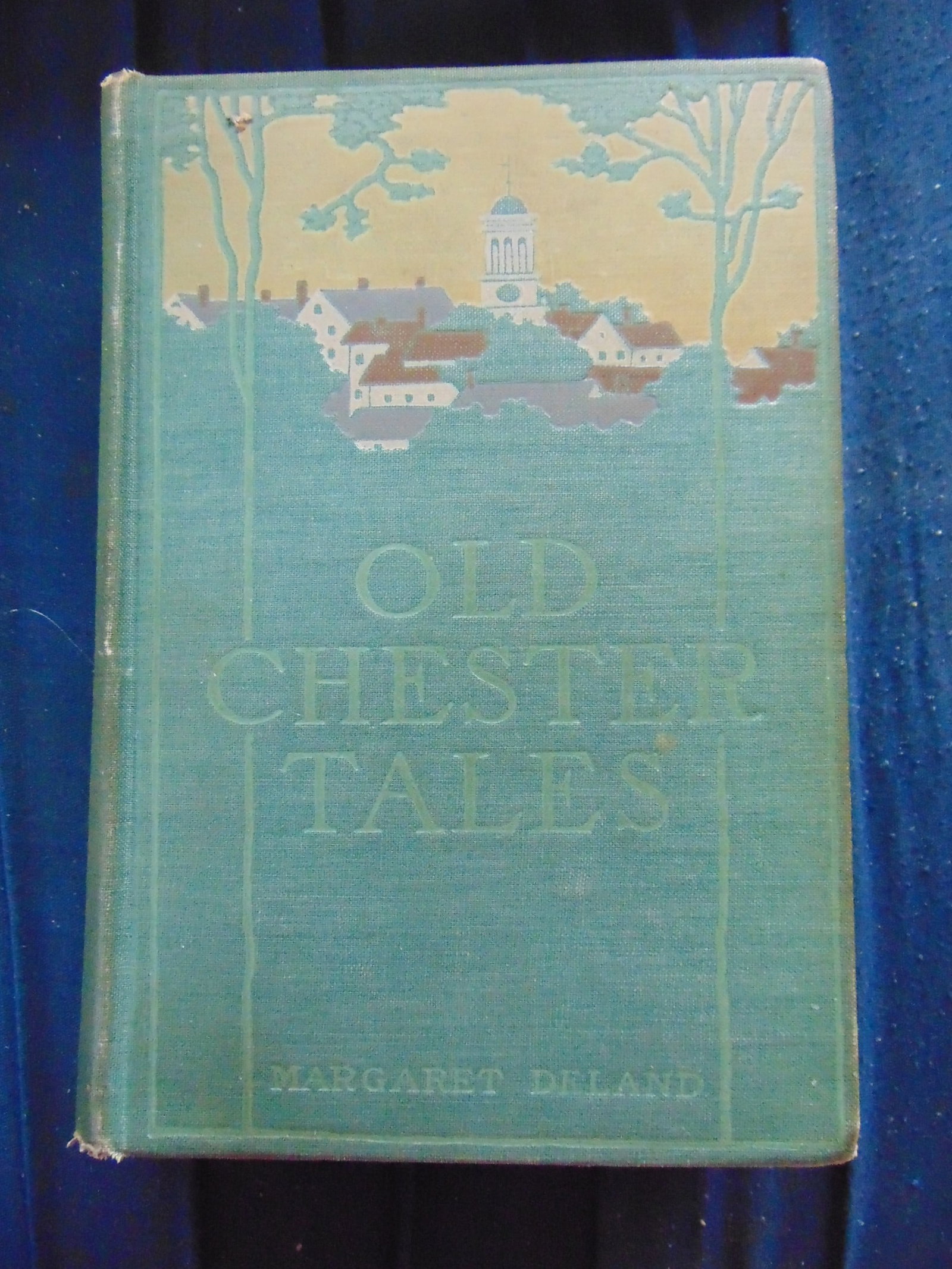 Old Chester Tales Illustrated by Howard Pyle (1 of 2)