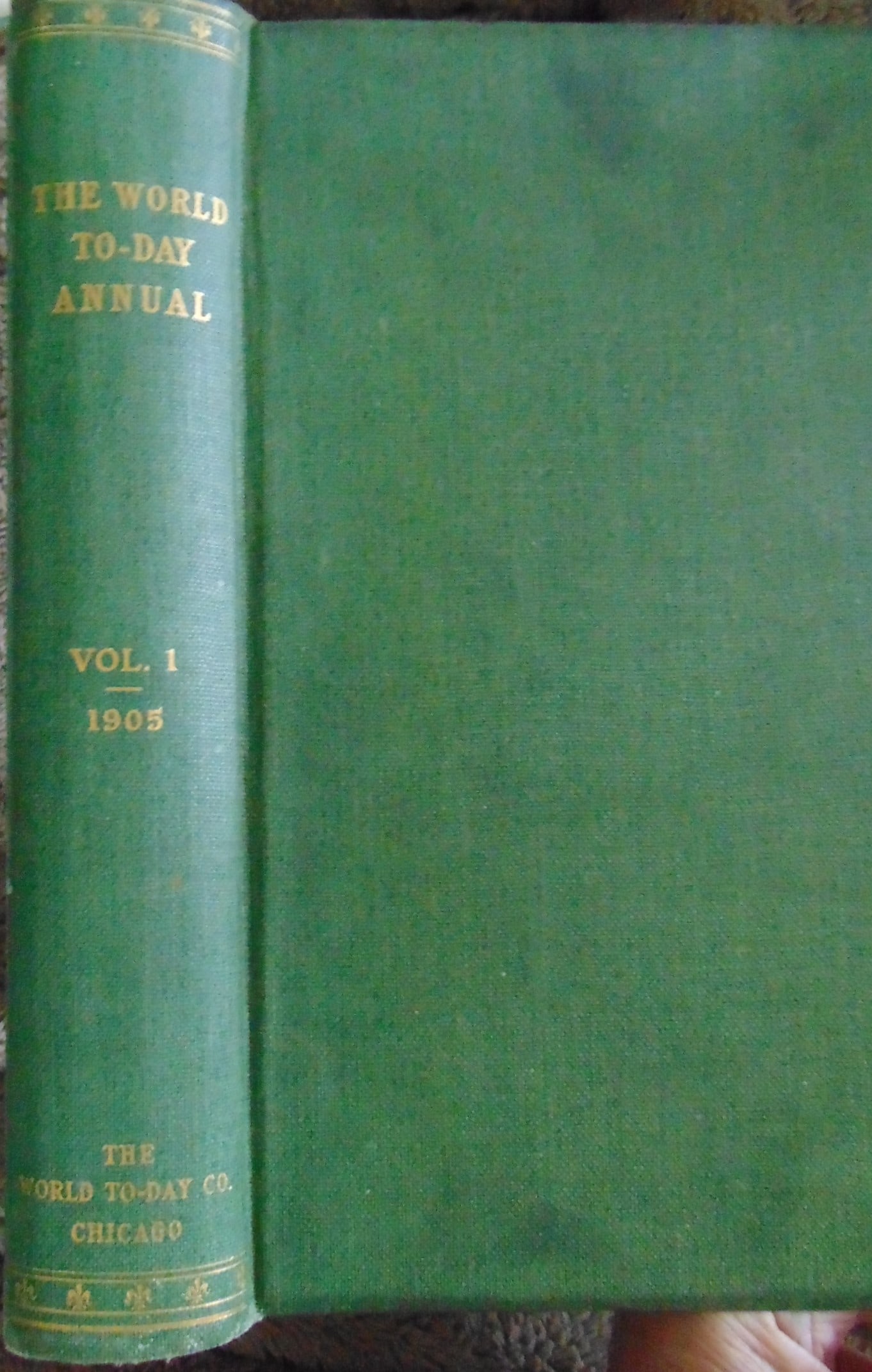The World To-Day Annual: The World To-Day Annual Volume 1. January 1905 to July 1905. Rare. The World To-Day Annual" for 1905 was a comprehensive record of human progress published by the World Review Company in Chicago.