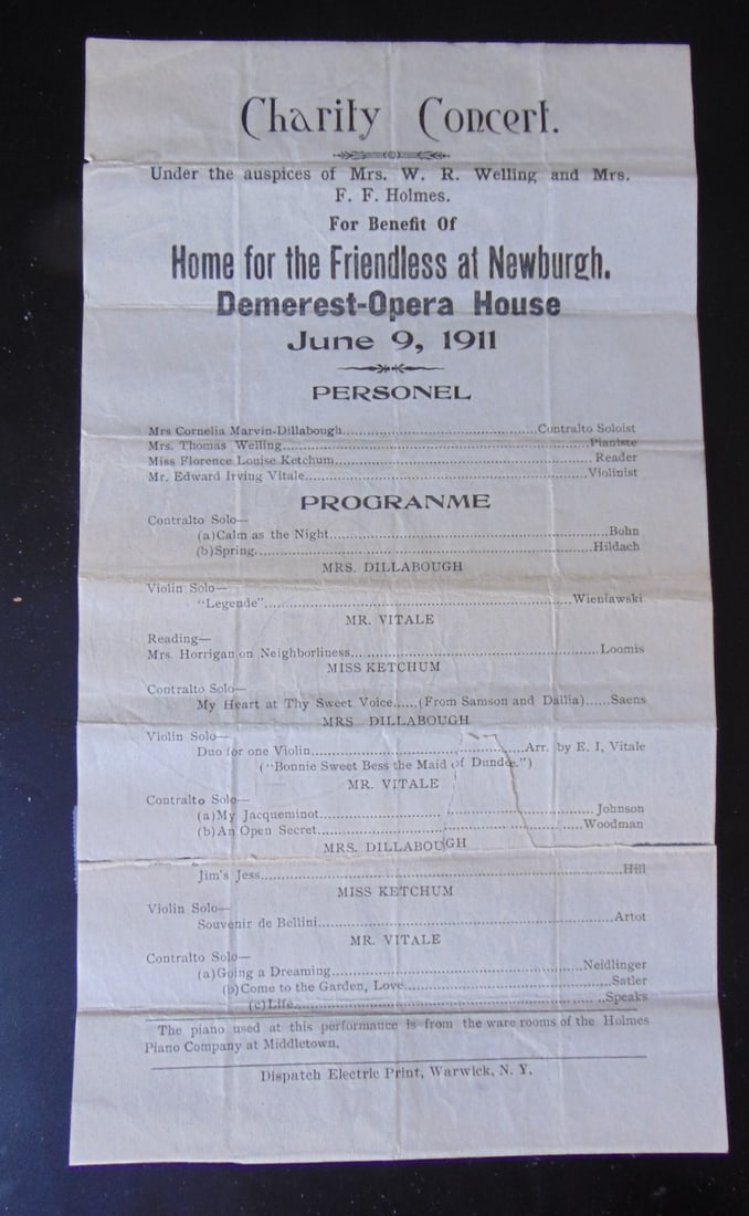 Home For The Friendlesss at Newburgh NY: Home For The Friendlesss at Newburgh NY Charity Concert Program - June 9, 1911. Dated: 1911 Publisher: Dispatch, Warwick, NY Condition Report 1 page blank back. Tape Repair. Subject References: 218F