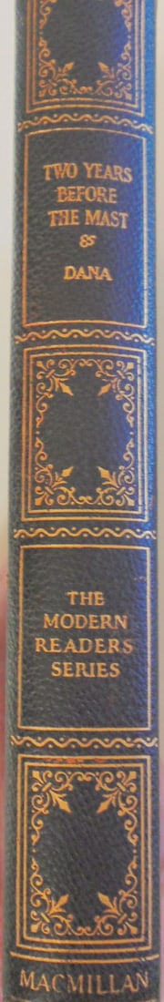 Two Years Before the Mast - Richard Henry Dana: Two Years Before The Mast Author: Richard Henry Dana Dated: 1926 Publisher: Macmillan Size: 12mo Binding: Quarter Green Le
