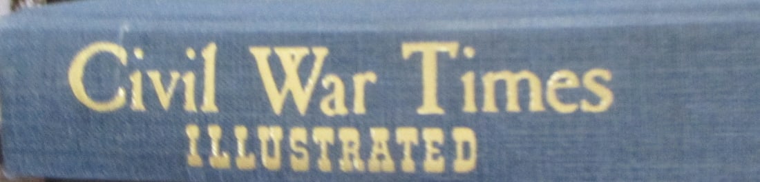 Civil War Times Illustrated Vol. 17 1978 - 1979 (1 of 3)