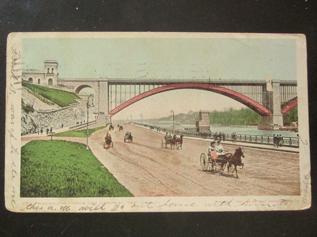 Washington Bridge and Speedway, New York City PC: Washington Bridge and Speedway, New York City Early New York City view. Undivided back. Dated: 1905 Notes & Literature: The Washington Bridge is a 2,375-foot (7