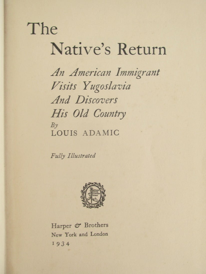 The Native's Return - Louis Adamic - 2
