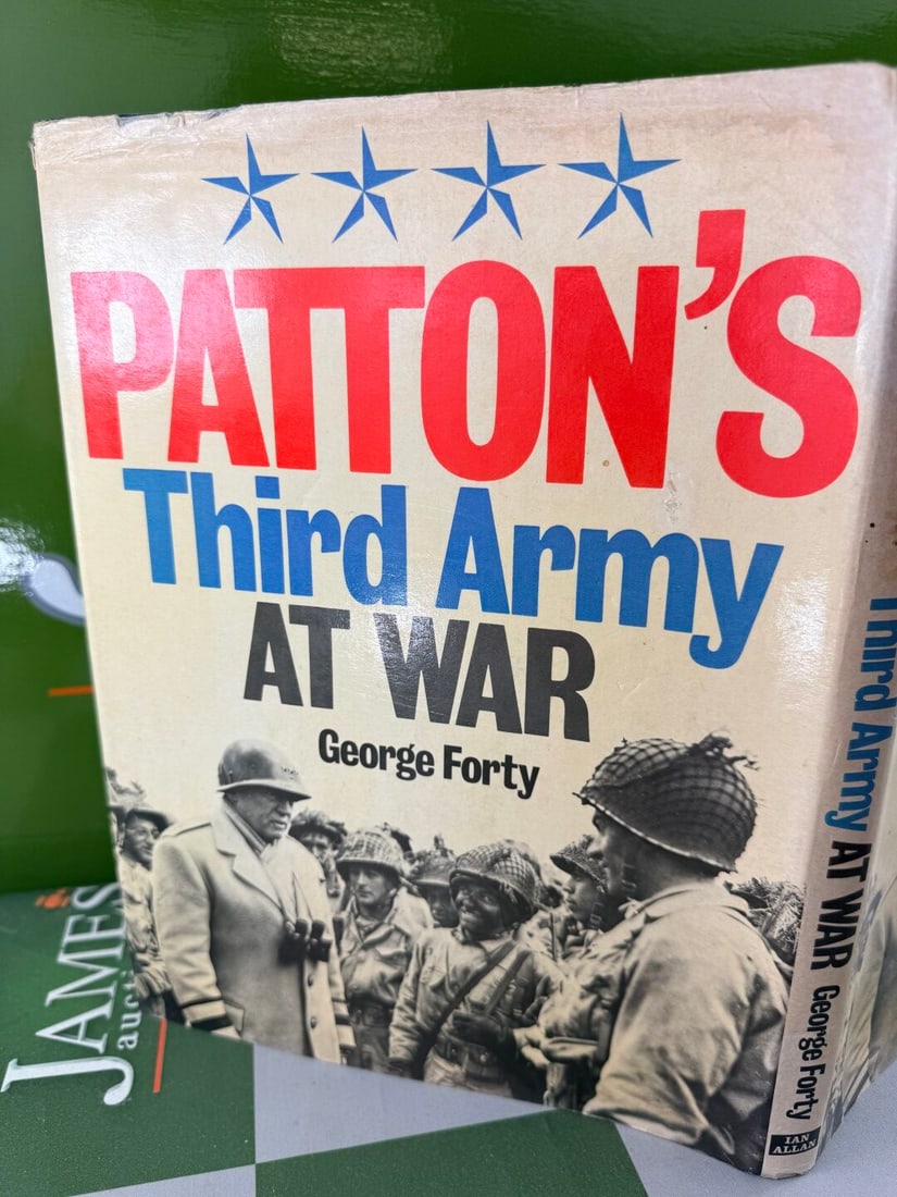 WW II US General G Patton `Third Army` Hardback Book: WW II US General G Patton `Third Army` Hardback Book, private vendor collection.